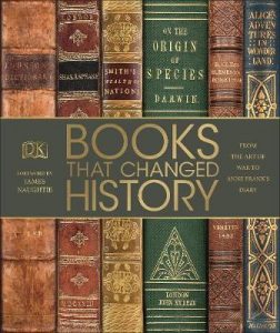 Books That Changed History : From the Art of War to Anne Frank’s Diary